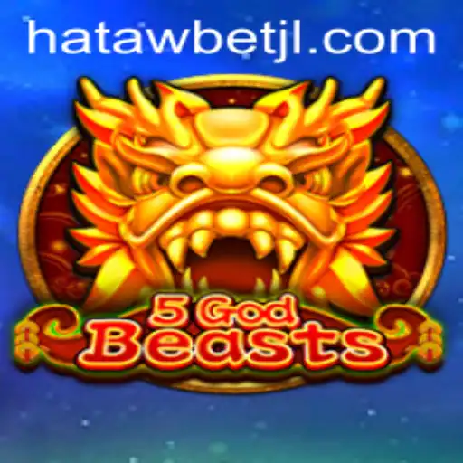 Discover the Thrilling World of 5GodBeasts: A Unique Gaming Adventure with Hatawbet