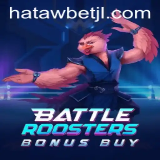 Exploring 'BattleRoostersBonusBuy': A New Gaming Sensation at Hatawbet
