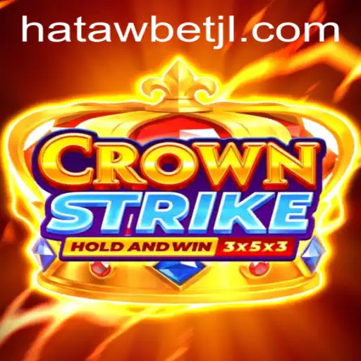 Crownstrike: Unveiling the Thrilling World of Hatawbet's Latest Gaming Phenomenon