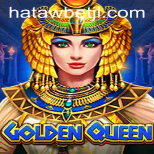 GoldenQueen: An Epic Gaming Adventure With Hatawbet