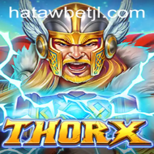 Explore the Thrilling World of ThorX: A Dynamic Gaming Experience with Hatawbet