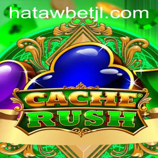 CacheRush: The Thrilling New Game Revolutionizing Hatawbet