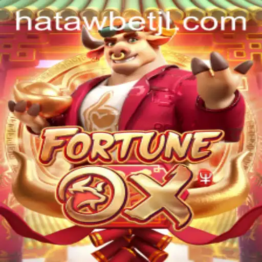 Discover the Exciting World of FortuneOx with Hatawbet