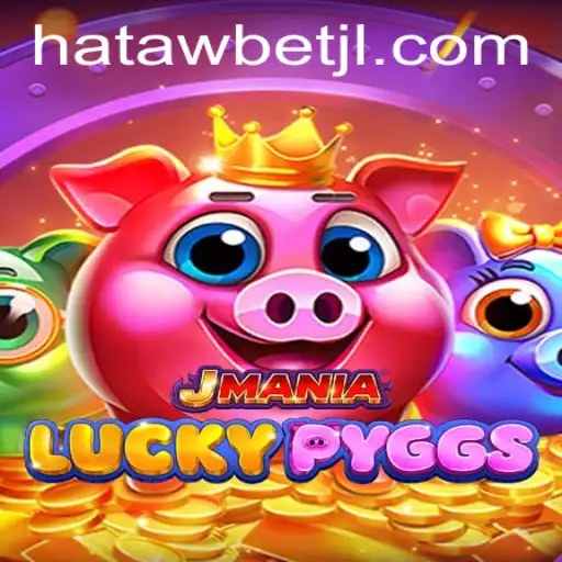 JManiaLuckyPyggs: A Comprehensive Guide to Hatawbet's Latest Sensation