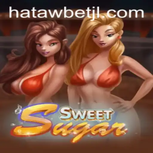Discover the Thrills of SweetSugar: A Hatawbet Adventure